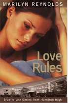 True-to-Life Series from Hamilton High 8 - Love Rules