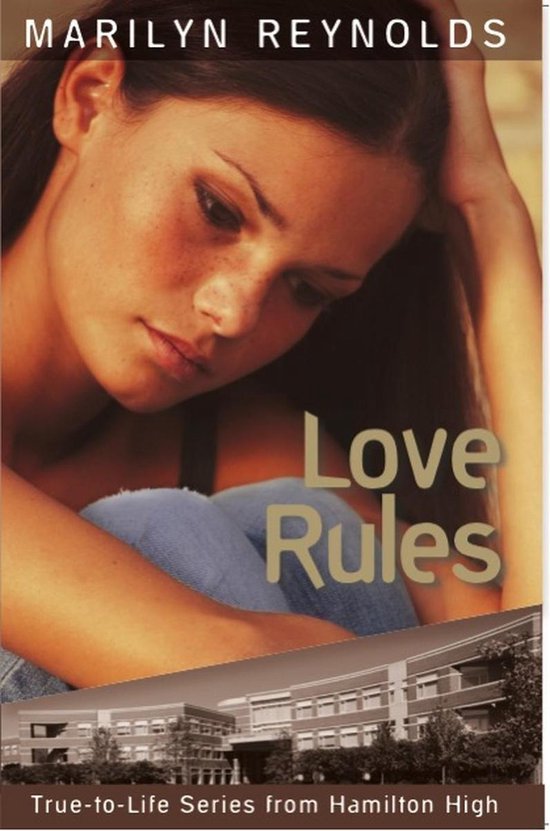 True-to-Life Series from Hamilton High 8 - Love Rules - cover
