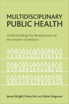 Multidisciplinary Public Health