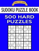 Sudoku Puzzle Book, 500 Hard Puzzles