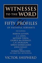 Witnesses to the Word
