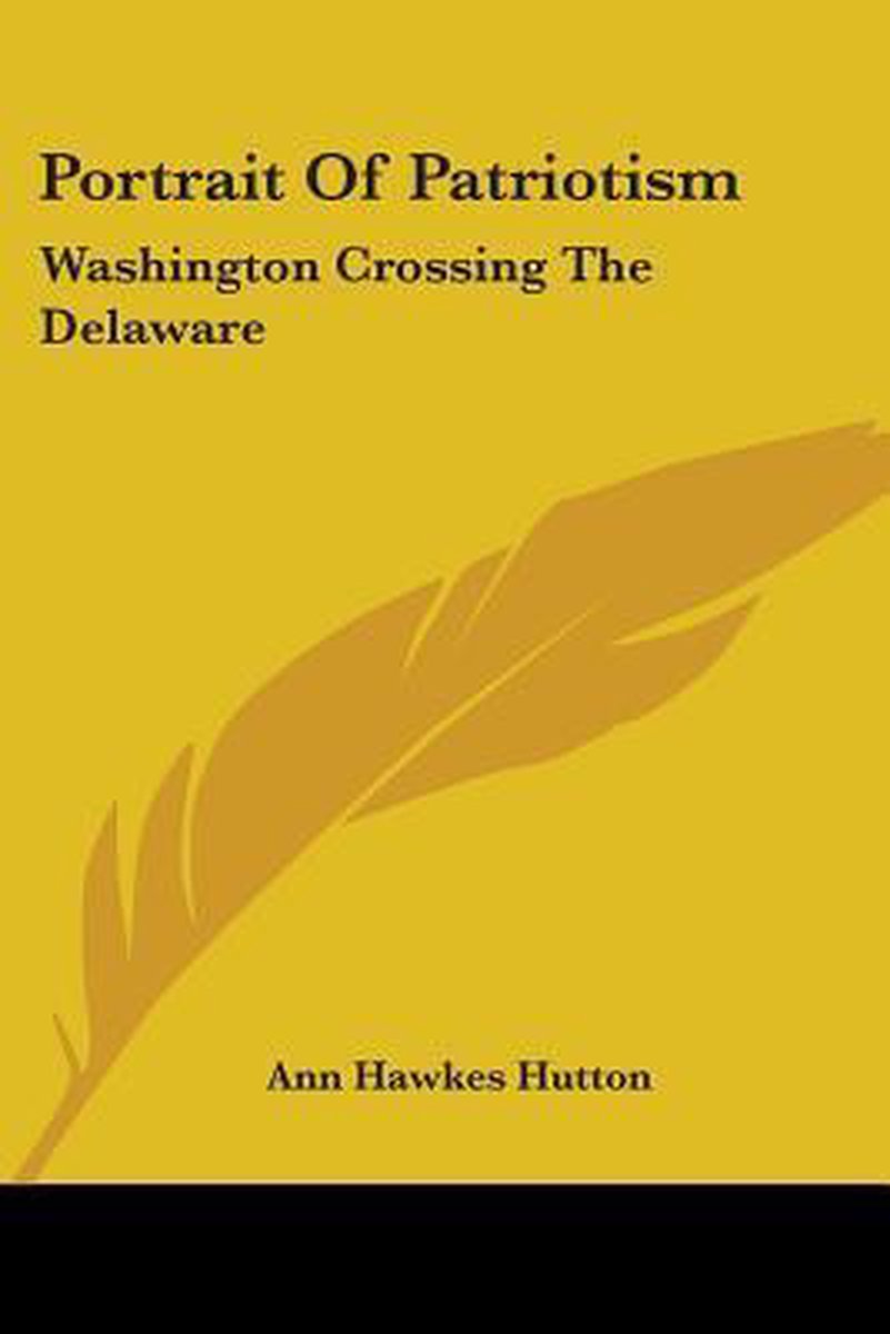 Portrait Of Patriotism van Ann Hawkes Hutton