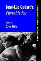 Cambridge Film Handbooks- Jean-Luc Godard's Pierrot le Fou
