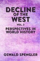 Decline of the West, Vol 2