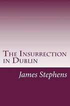 The Insurrection in Dublin