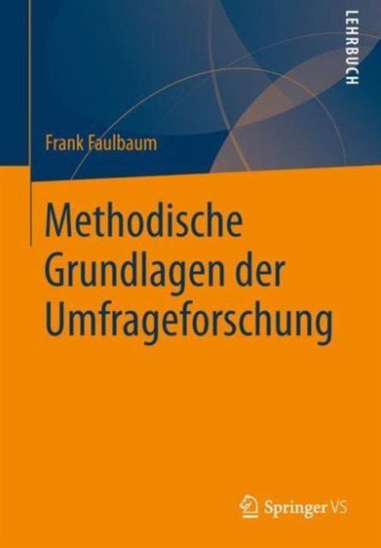 Methodische Grundlagen der Umfrageforschung - cover