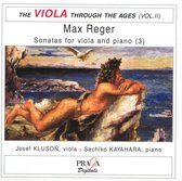 Max Reger: Sonatas for Viola and Piano, Vol. 2
