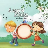 Bible Chapters for Kids- Psalm 100