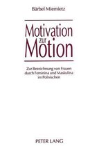 Motivation Zur Motion