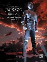 Michael Jackson History Past, Present and Future, Book 1