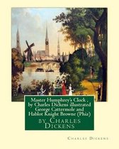 Master Humphrey's Clock, by Charles Dickens illustrated George Cattermole