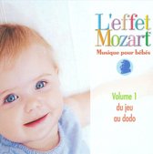 Effet Mozart: Musique pour Bebes, Vol. 1