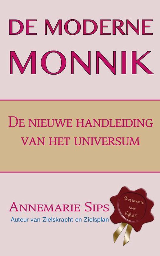 De moderne monnik