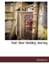 Their Silver Wedding Journey