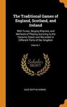 The Traditional Games of England, Scotland, and Ireland