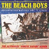 Unsurpassed Masters, Vol. 1 (1962): The Alternate "Surfin' Safari" Album
