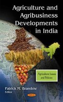 Agriculture & Agribusiness Developments in India