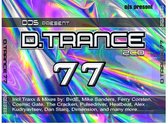 D.Trance 77