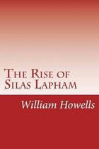 The Rise of Silas Lapham