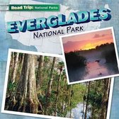 Road Trip: National Parks- Everglades National Park
