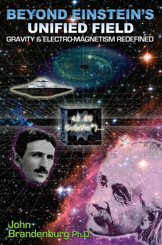 Beyond Einstein's Unified Field - cover