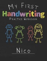 My first Handwriting Practice Workbook Nico