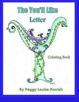 The You'll Like Letter Y Coloring Book