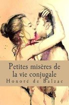 Petites Mis res de la Vie Conjugale