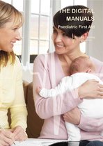 Digital First Aid Manuals 3 - Paediatric First Aid Digital Manual