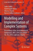 Modelling and Implementation of Complex Systems