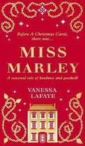 Miss Marley A Christmas ghost story  a prequel to A Christmas Carol