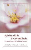 Spiritualität & Gesundheit