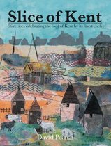 Slice of Kent