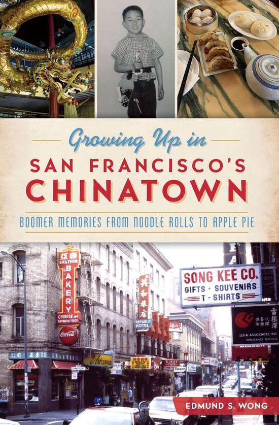 Growing Up in San Francisco's Chinatown - cover