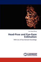 Head-Pose and Eye-Gaze Estimation