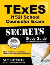 TExES (152) School Counselor Exam Secrets Study Guide