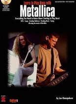 Learn to Play Bass with Metallica [With CD]