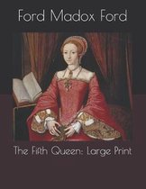 The Fifth Queen