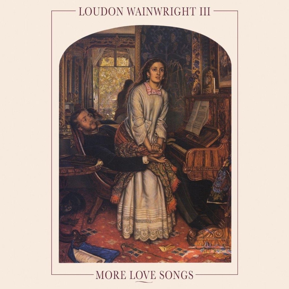 More Love Songs - Loudon Wainwright Iii