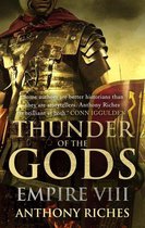 Empire series 8 - Thunder of the Gods: Empire VIII