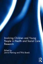 Involving Children And Young People In Health And Social Car