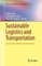 Springer Optimization and Its Applications- Sustainable Logistics and Transportation