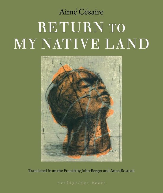 Boekomslag: Aimé Césaire, 'Return to My Native Land'. Abstracte illustratie van een gezicht, vertaald uit het Frans.