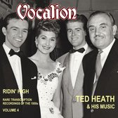 Ted Heath & His Music - Rare Transcription Recordi