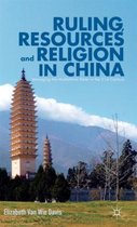 Ruling, Resources And Religion In China