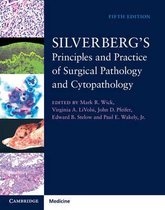 Silverberg's Principles and Practice of Surgical P