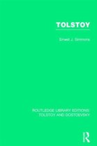 Routledge Library Editions: Tolstoy and Dostoevsky- Tolstoy