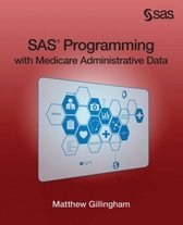 SAS Programming with Medicare Administrative Data