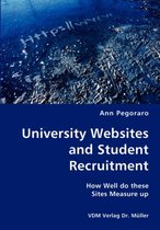 University Websites and Student Recruitment- How Well do these Sites Measure up