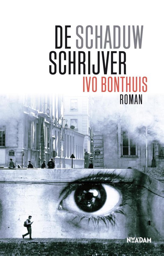 De schaduwschrijver - Ivo Bonthuis | Do-index.org